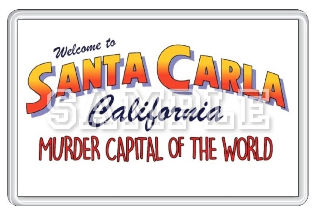 The Lost Boys 80's Movie Inspired Exclusive Hand Drawn Santa Carla Murder Capital Of The World Artwork Fridge Magnet