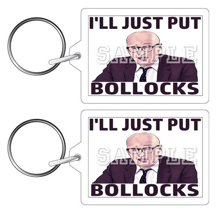 Bottom 90's TV Series Inspired Exclusive Hand Drawn I'll Just Put Bollocks Artwork Keyring