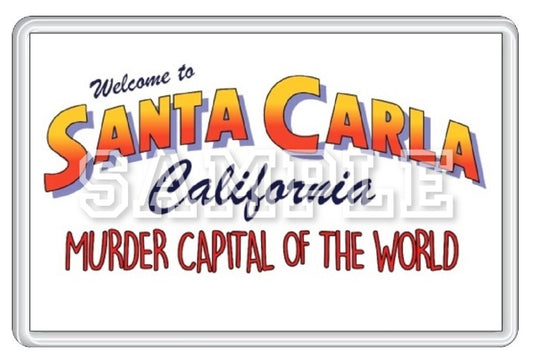 The Lost Boys 80's Movie Inspired Exclusive Hand Drawn Santa Carla Murder Capital Of The World Artwork Fridge Magnet